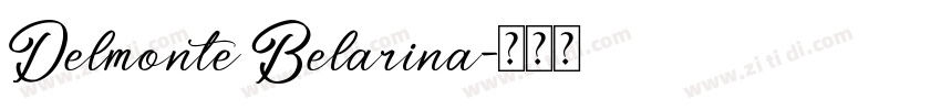Delmonte Belarina字体转换